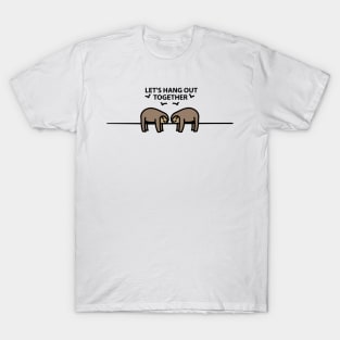 Sloth couple hang out T-Shirt